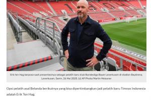 印尼媒体称，荷兰籍教练执教印尼队的可能性很高，滕哈赫或为合适人选。